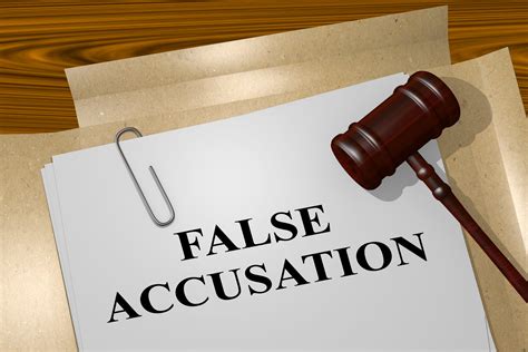 false accusation.